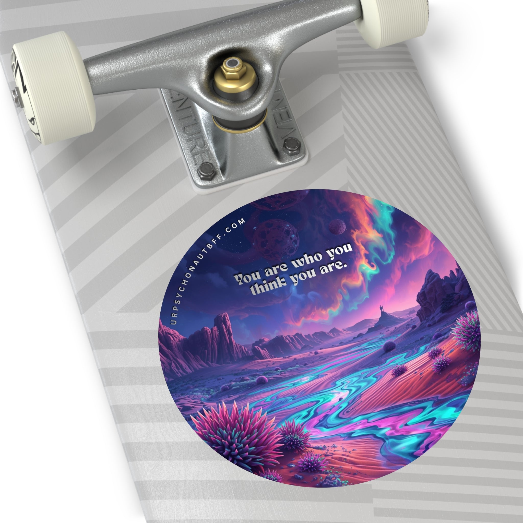 You are who you think you are Quote Water-Resistant Sticker